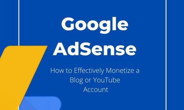 2. Google AdSense Masterclass How to Effectively Monetize a Blog or YouTube Account